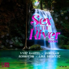 Sex On The River Riddim Mix (2020) Popcaan,Vybz Kartel,Konshens,Lisa Mercedz (Tj Records)