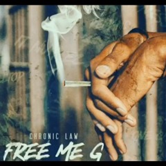 Chronic Law - Free Me G _ Mar 2020