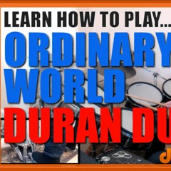 ★ Ordinary World (Duran Duran) ★ Drum Lesson PREVIEW | How To Play Song (Roger Taylor)