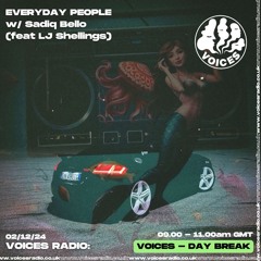 Everyday People W: Sadiq Bello - Feat LJ Shellings (02:12:24)