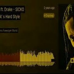 Travis Scott Ft. Drake - SICKO MODE (2024 Hard Style Version)