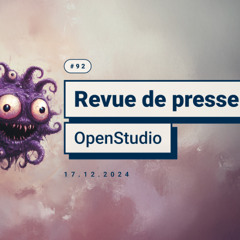 Revue de presse OpenStudio -  Décembre 2024