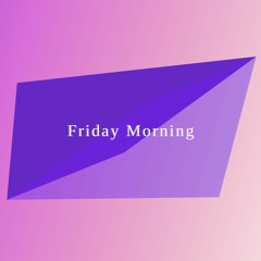 Friday Morning (Piano Version)