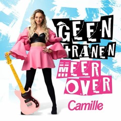 Camille - Geen Tranen Meer Over x Netsky - Love Has Gone (BRIVE mashup) [Supported by Camille !!!]