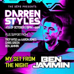 BEN JAMMIN - THE DEPO WITH DARREN STYLES MIX