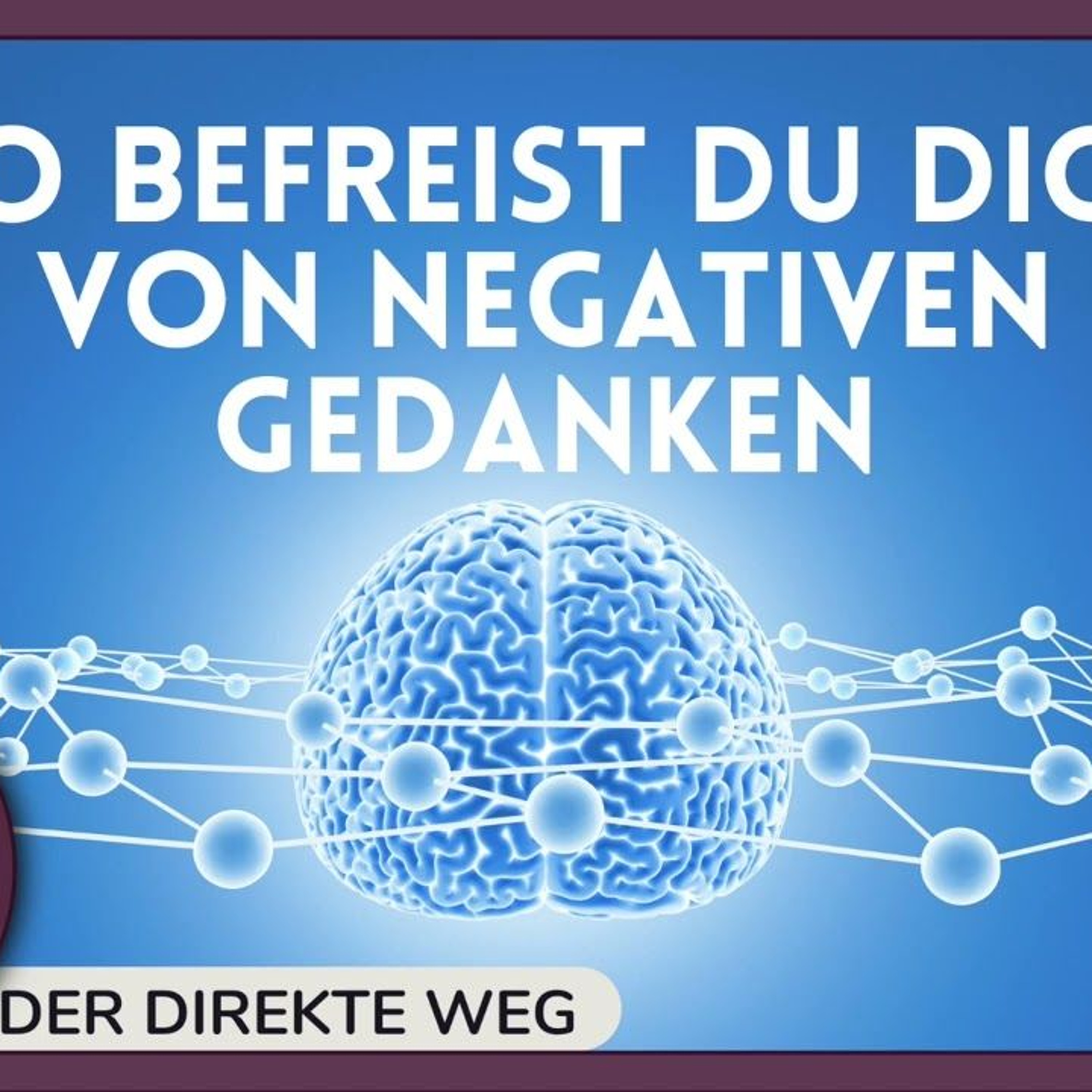 Gottfried Sumser - DER DIREKTE WEG - Ein Kurs in Wundern