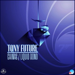 Tony Future - Liquid Bond (original 2015 Mix)