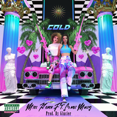 COLD (feat. S3nsi Molly)