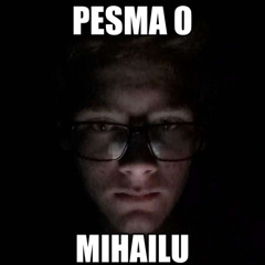 Pesma o Mihailu
