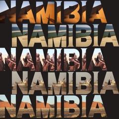 Namibia 🇳🇦 our home .mp3