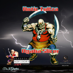Antic TuKza -NGABA SLICER Hip Hop version