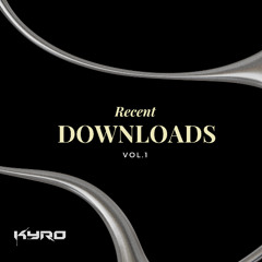 Recent Downloads Vol. 1