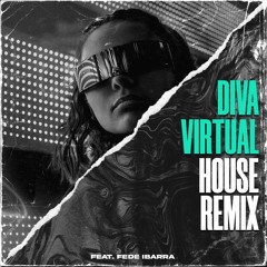 Diva Virtual (Benja Murano House Remix)