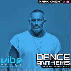 Dance Anthems 181 - [Mark Knight Guest Mix] - 23rd September 2023