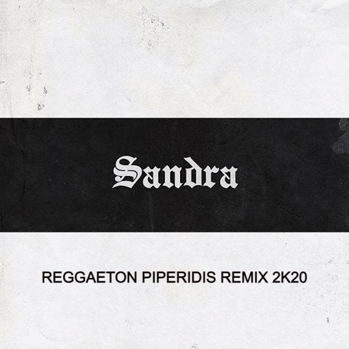 TOQUEL - SANDRA (PIPERIDIS REMIX 2K21)