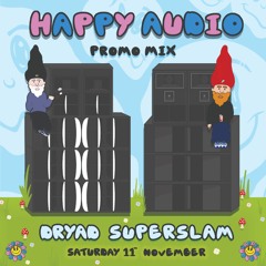 DRYAD SUPERSLAM! Promo Mix