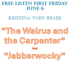 "The Walrus and the Carpenter" and "Jabberwocky"