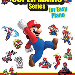 [Download] KINDLE 🖌️ Super Mario for Piano: 34 Super Mario Themes Arranged for Easy