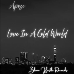 Love In A Cold World