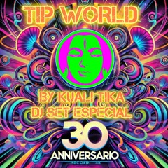 30 AÑOS TIP WORLD 1