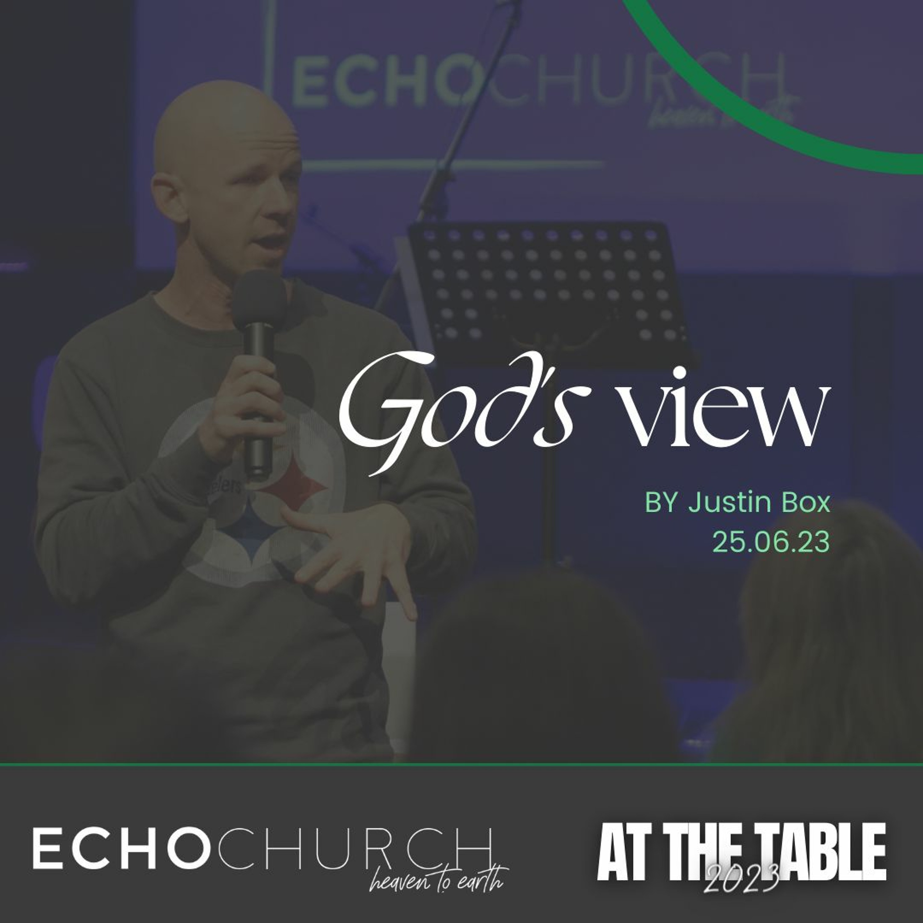 God's View. Justin Box / 25.06.23