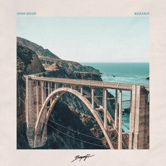 Bazanji - High Road (Official Audio)