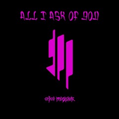 Skrillex - All I Ask of You (feat. Pennybirdrabbit) (Chico Problemas Flip)