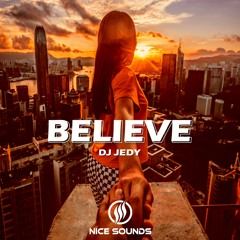 DJ JEDY - Believe
