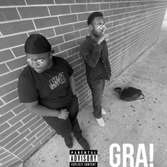 GRA! (ft. MariWay) [prod. fatrich]