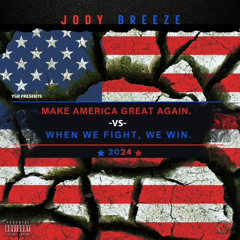 Jody Breeze - Politics Freestyle