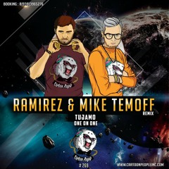 One On One feat. Sorana (DJ Ramirez & Mike Temoff Remix) (Radio Edit)