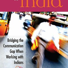 kindle Speaking of India: Bridging the Communication Gap When Working with Indians