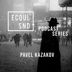 ECOUL SND Podcast Series - Pavel Kazakov