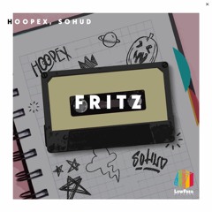 Hoopex, SØHUD - Fritz (Extended Mix)