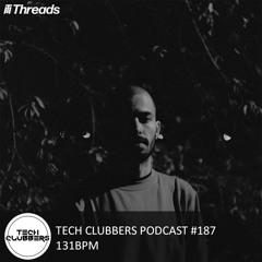 131bpm - Tech Clubbers Podcast #187