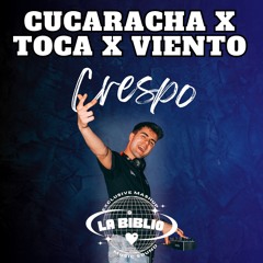 Cucaracha x Toca x Viento ft. LaBiblioSound (CRESPO Mashup)