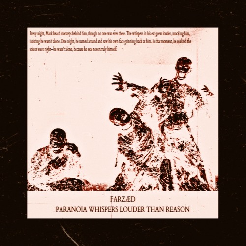 Paranoia Whispers Louder Than Reason