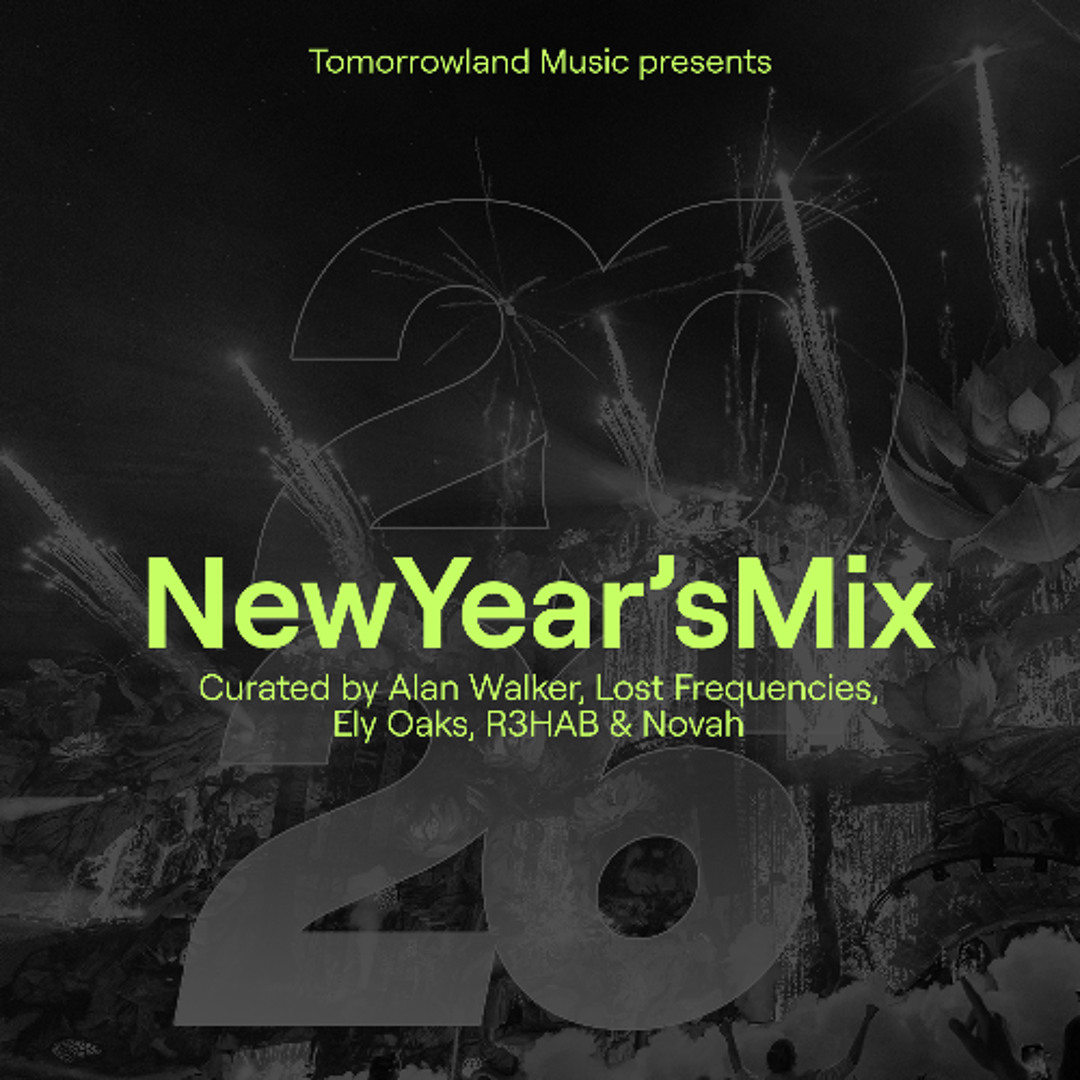 NEWYEAR ㉛ Stream Tomorrowland Music New Year's Mix 2026: Alan Walker, Lost