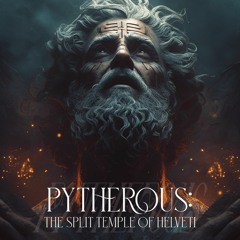 Pytherous: Split Temple of Helveti