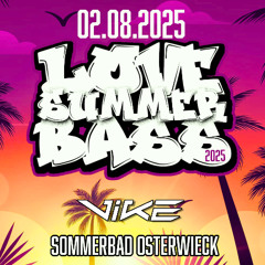 ViKE @ Love Summer Bass 2025 - Mainstage