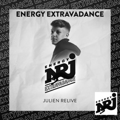 JULIEN RELIVE @ RADIO ENERGY EXTRAVADANCE 07/02/25
