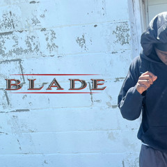 BLADE (kaizzr)
