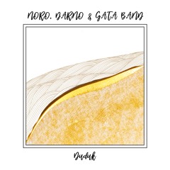 NORO, DARNO, GATA BAND feat. Georgo - Duduk [trndmsk]