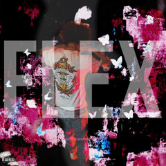 Flex (p. 10dyssey)[mixed and remastered prod_lvmnt]