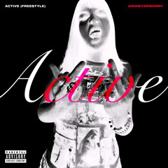 ARIIINEVERSORRY- Active Freestyle