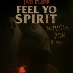 Feel Yo Spirit