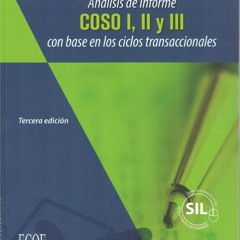 PDF Control interno y fraudes: Analisis De Informe Coso I, Ii Y Iii Con Base En Los Ciclos