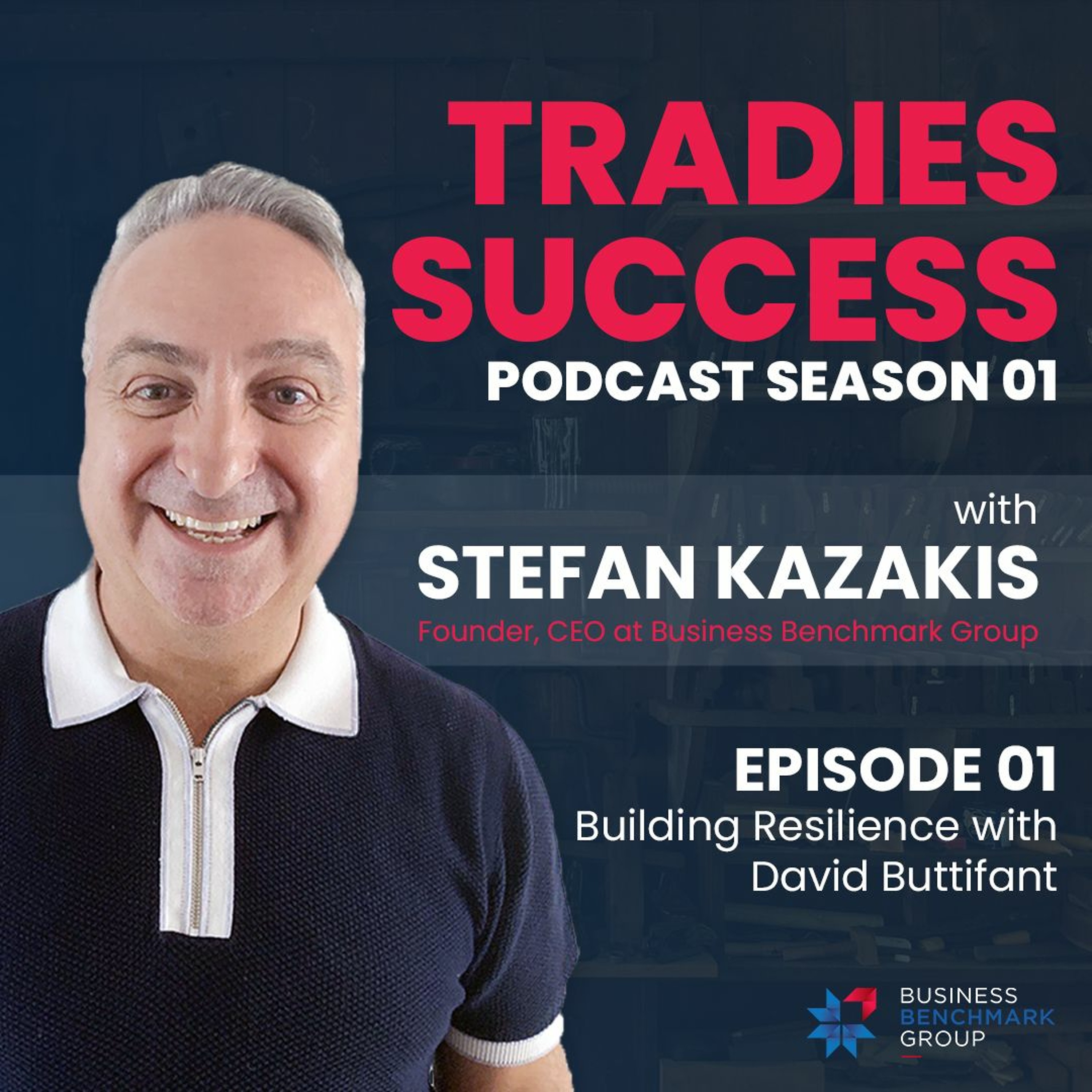 Building Resilience | Tradies Success S01, EP01