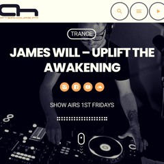 James Will - Uplift: The Awakening Ep 003 AH:FM