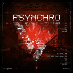 Psynchro & Implect - Before The Doom